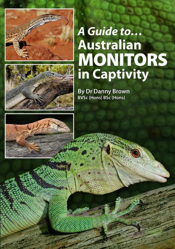 Guide To Australian Monitors In Captivity Book - Amazing Amazon